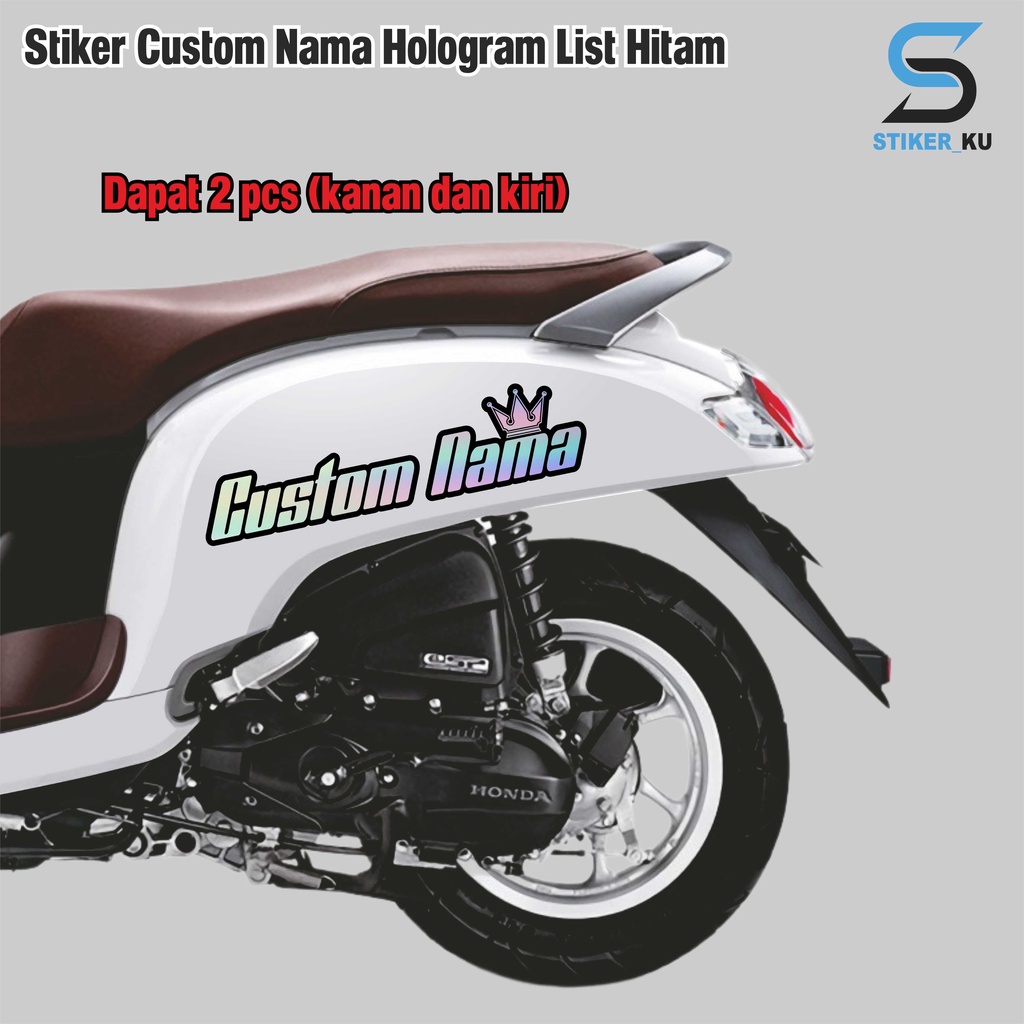 (BISA CUSTOM NAMA) STIKER SCOOPY CUSTOM NAMA HOLOGRAM LIST HITAM ALL VARIAN cutting sriker motor sco