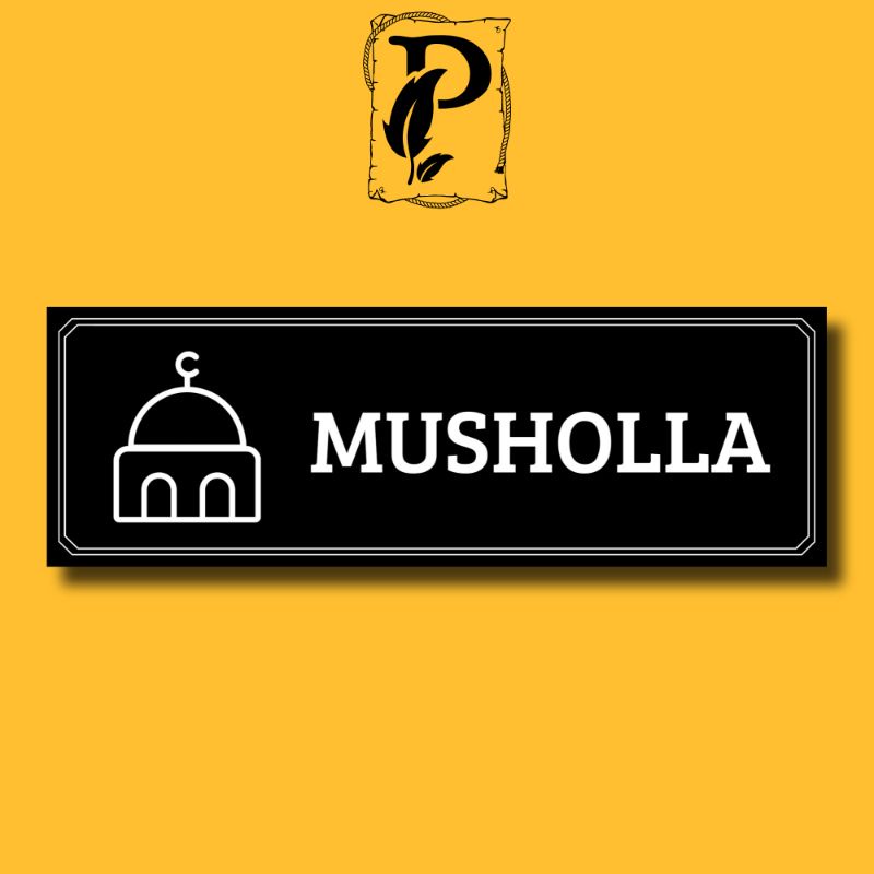Papan Tanda Musholla, Wall Decor, Hiasan Dinding, Sign in