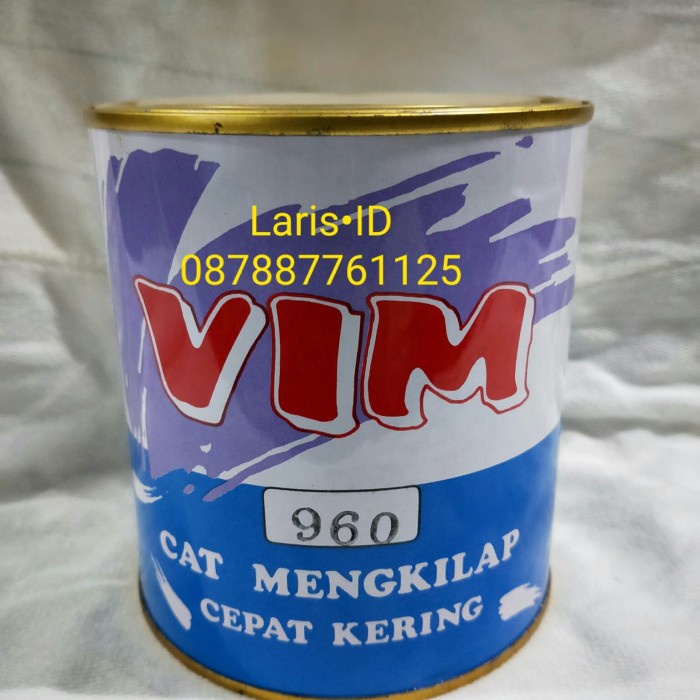 

Cat Minyak VIMCat kayuCat BesiPenta VIMCat VIM