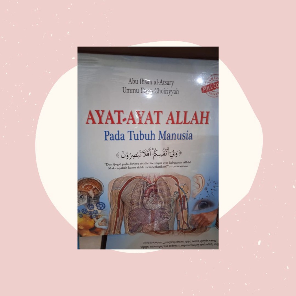 Ayat-ayat Allah Pada Tubuh Manusia