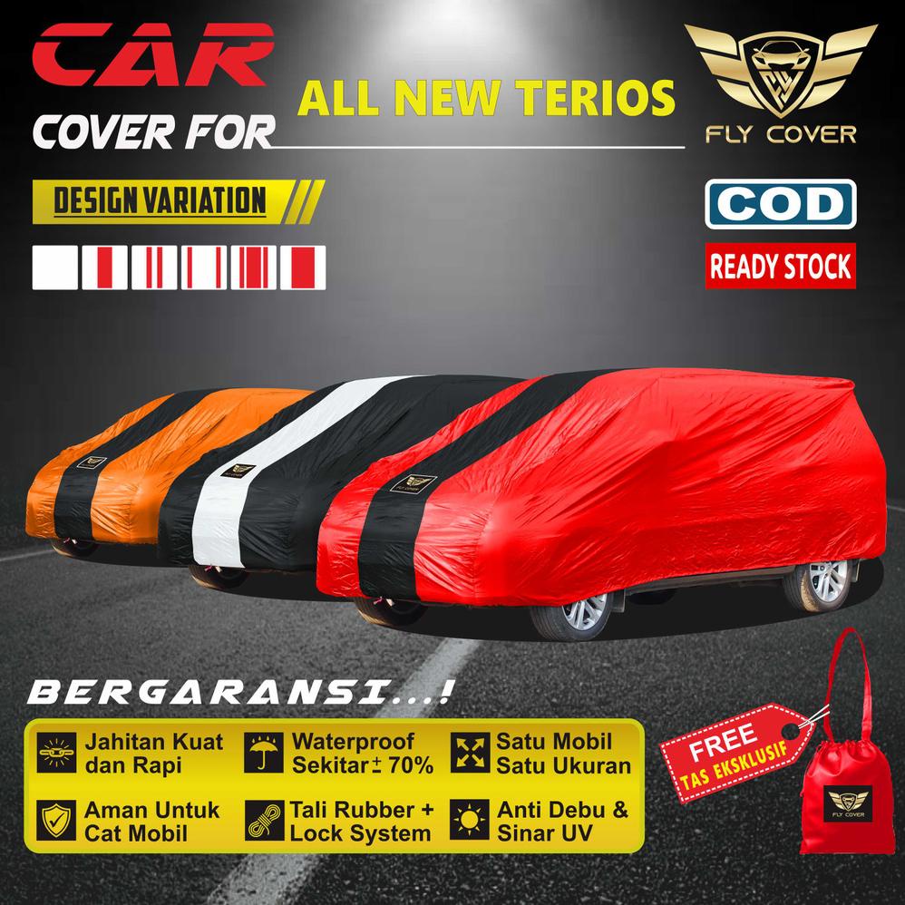 Body Cover Mobil Daihatsu ALL NEW TERIOS / Sarung Mobil TERIOS 2017, 2018, 2019, 2020, 2021 Outdoor
