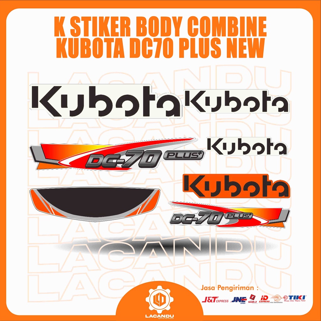 K STIKER BODY COMBINE KUBOTA DC70 PLUS NEW for COMBINE HARVESTER LACANDU PART