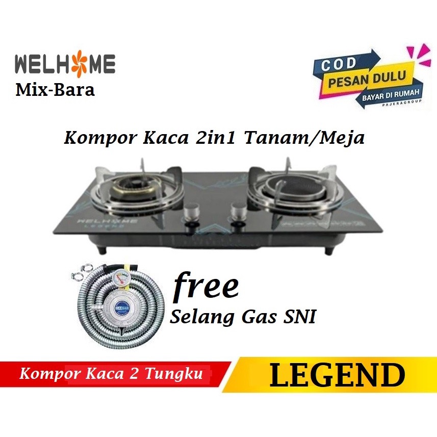 WELHOME LEGEND Kompor Tanam 2 Tungku Mix Bara+ Selang Paket Gas SNI