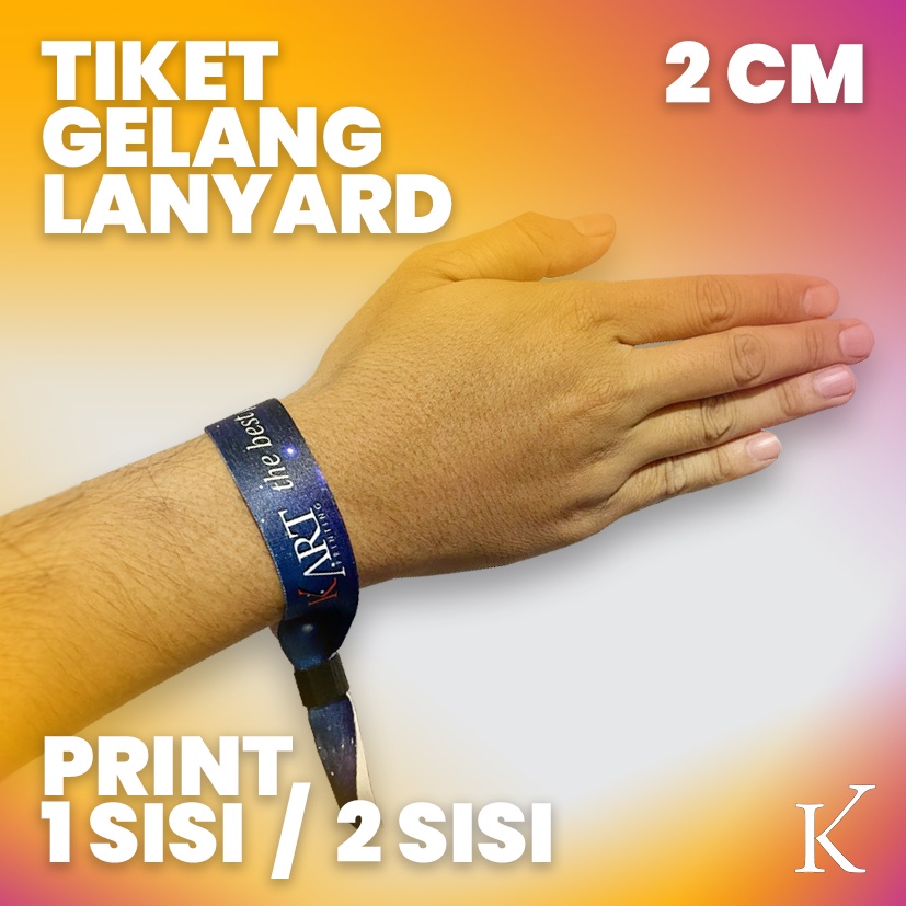 Gelang Tiket Lanyard Sublim Custom 2 CM Event Full Print