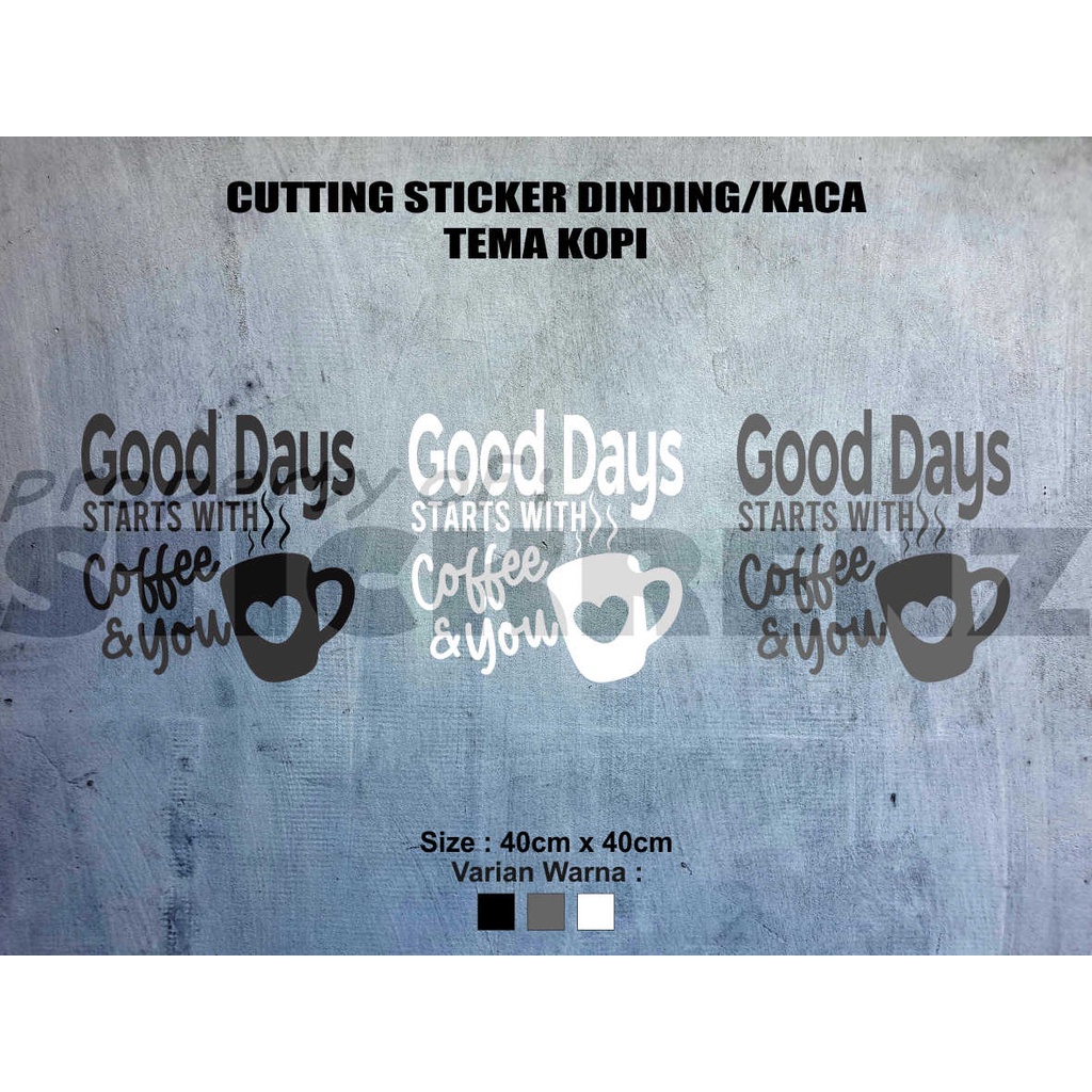 Cutting Sticker Hiasan Dinding Quotes Coffee/Kopi 03