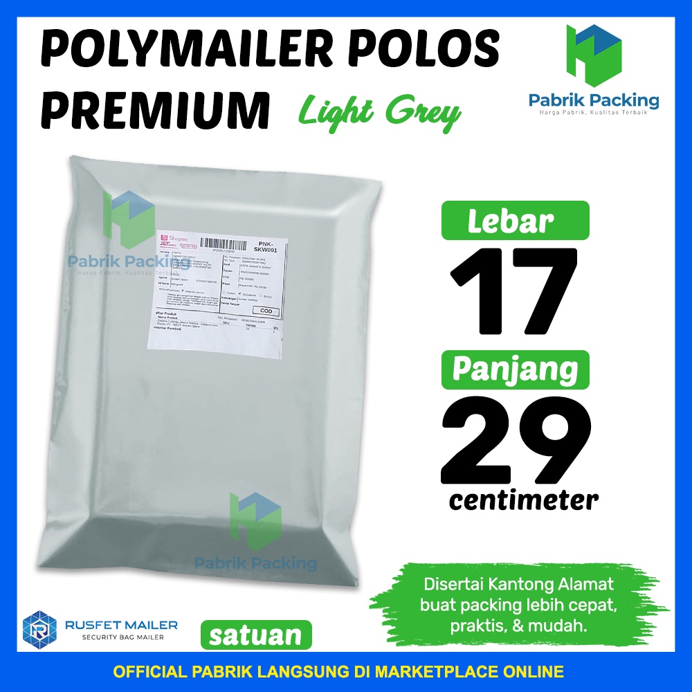 

Polymailer Premium Amplop Packing Rusfet Light Grey 17x25cm Satuan Termurah