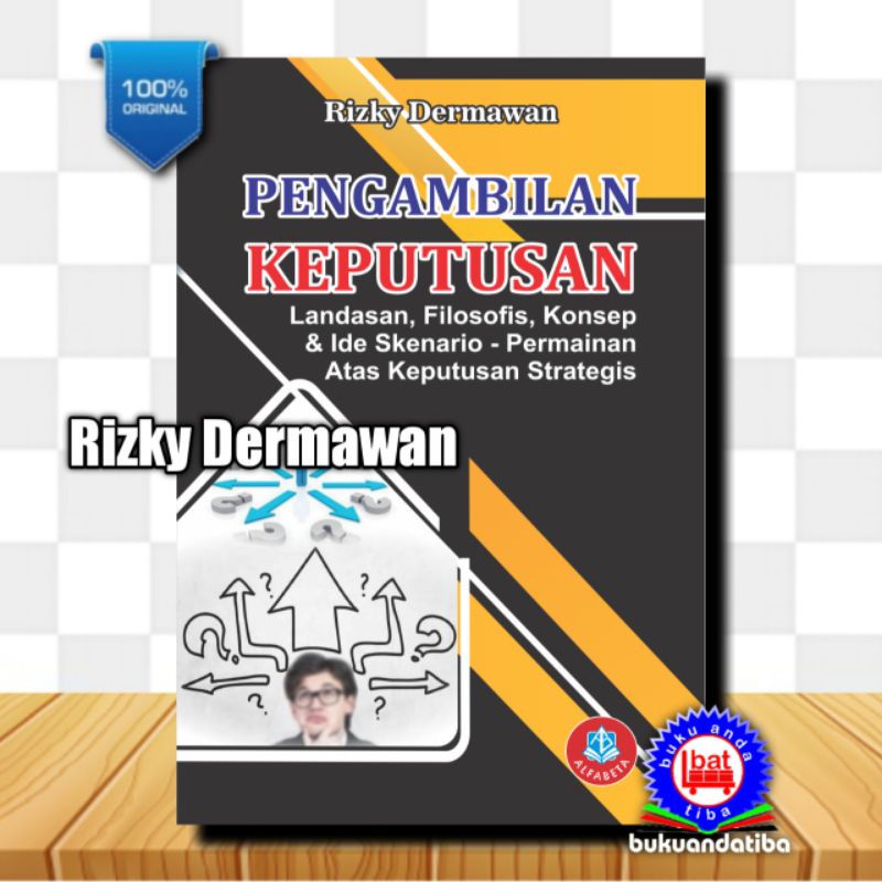 Pengambilan Keputusan - Rizky Dermawan