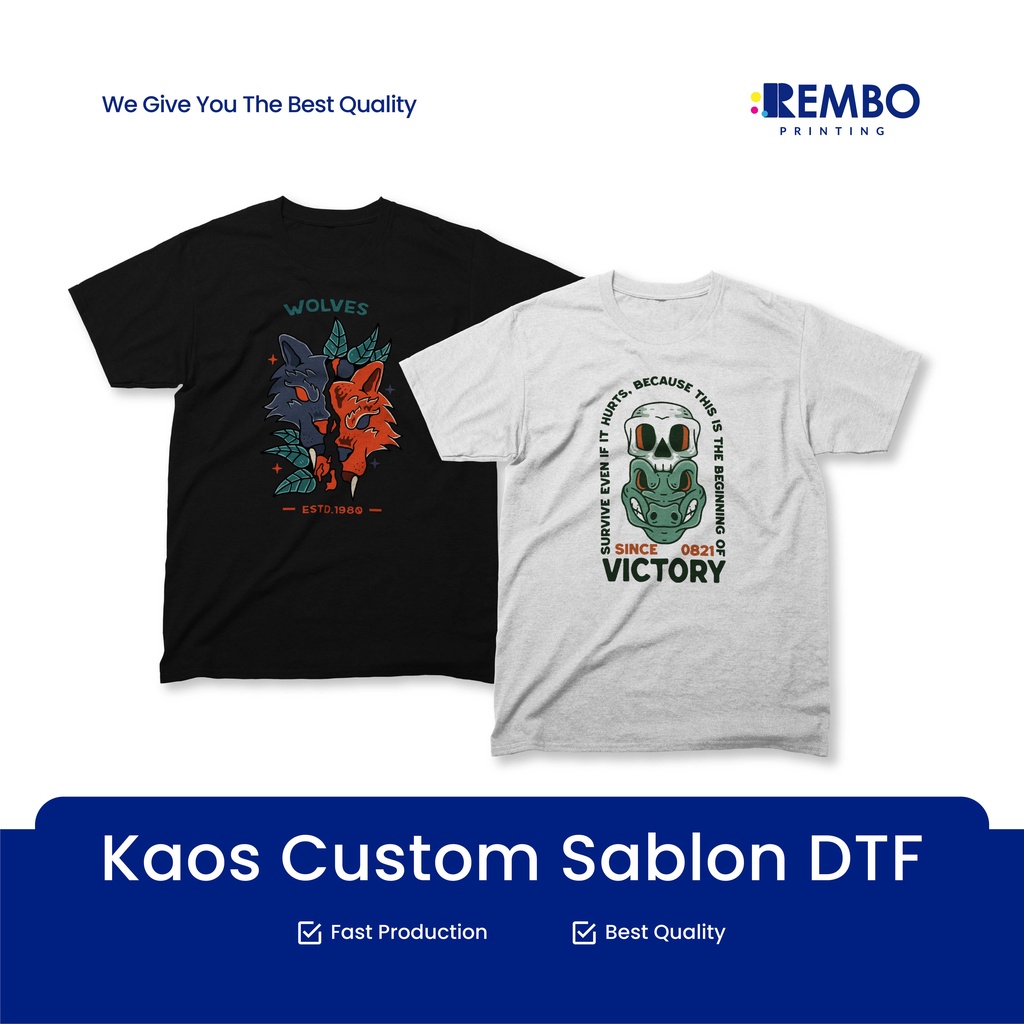 Cetak T-Shirt Desain Custom / Cetak Kaos Sablon Print DTF / Cetak Custom Sablon Digital Transfer Film - REMBO PRINTING