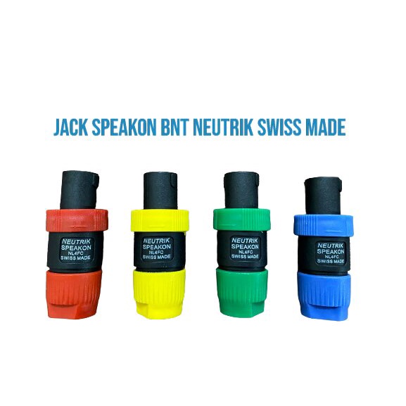 JACK SPEAKON BNT NEUTRIK NL4FC SWISS MADE WARNA