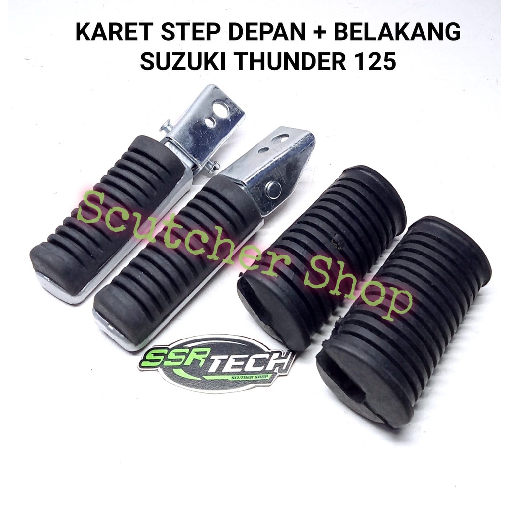 KARET FOOT STEP BELAKANG DEPAN SUZUKI THUNDER 125