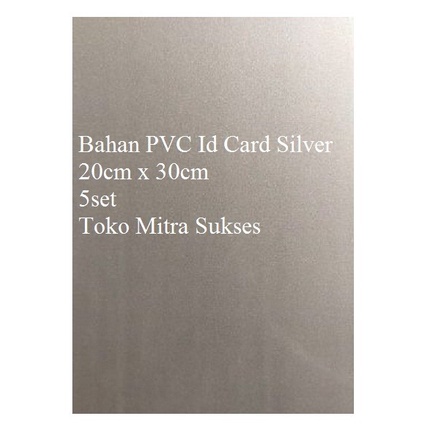 

Bahan Pvc Id Card Instan Silver 5 Set Star Seller