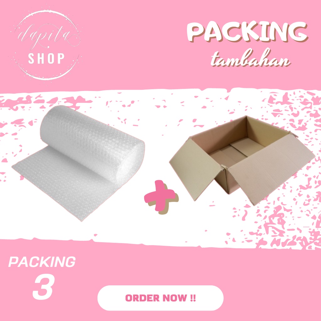 

PACKING TAMBAHAN BUBBLE WRAP EXTRA DUS