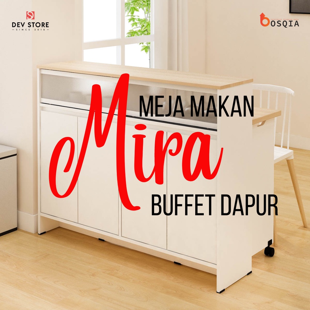 Bufet Dapur / Meja Makan Lipat / Meja Dapur / MIRA DT