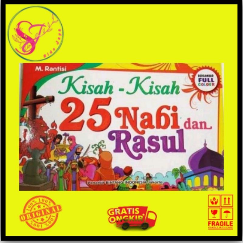 Kisah - Kisah 25 Nabi dan Rasul Bergambar Full Color