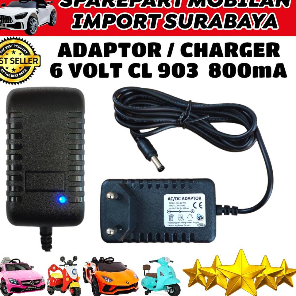 ADAPTOR CL 903 AC DC 6V 800mA CASSAN MOTOR VESPA SCOOPY MICKEY CHARGER MOTORAN MOBILAN ANAK 6 VOLT ‣