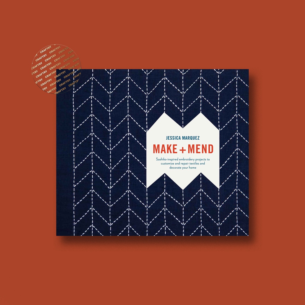 

Make and Mend - Jessica Marquez