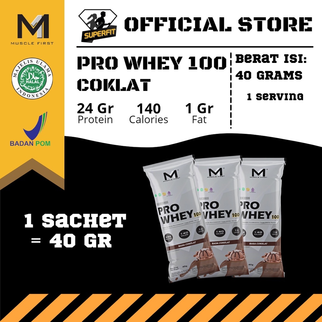 Muscle First Prowhey Per Sachet @40gr Halal & BPOM PROWHEY100 Saset Pro Whey 100 M1 | Evo Whey | Whe