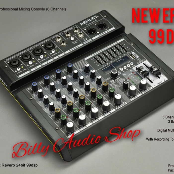 Mix Mixer Ashley (Premium-6) 6Channel Original Ashley (Efect Reverb 99Dsp)