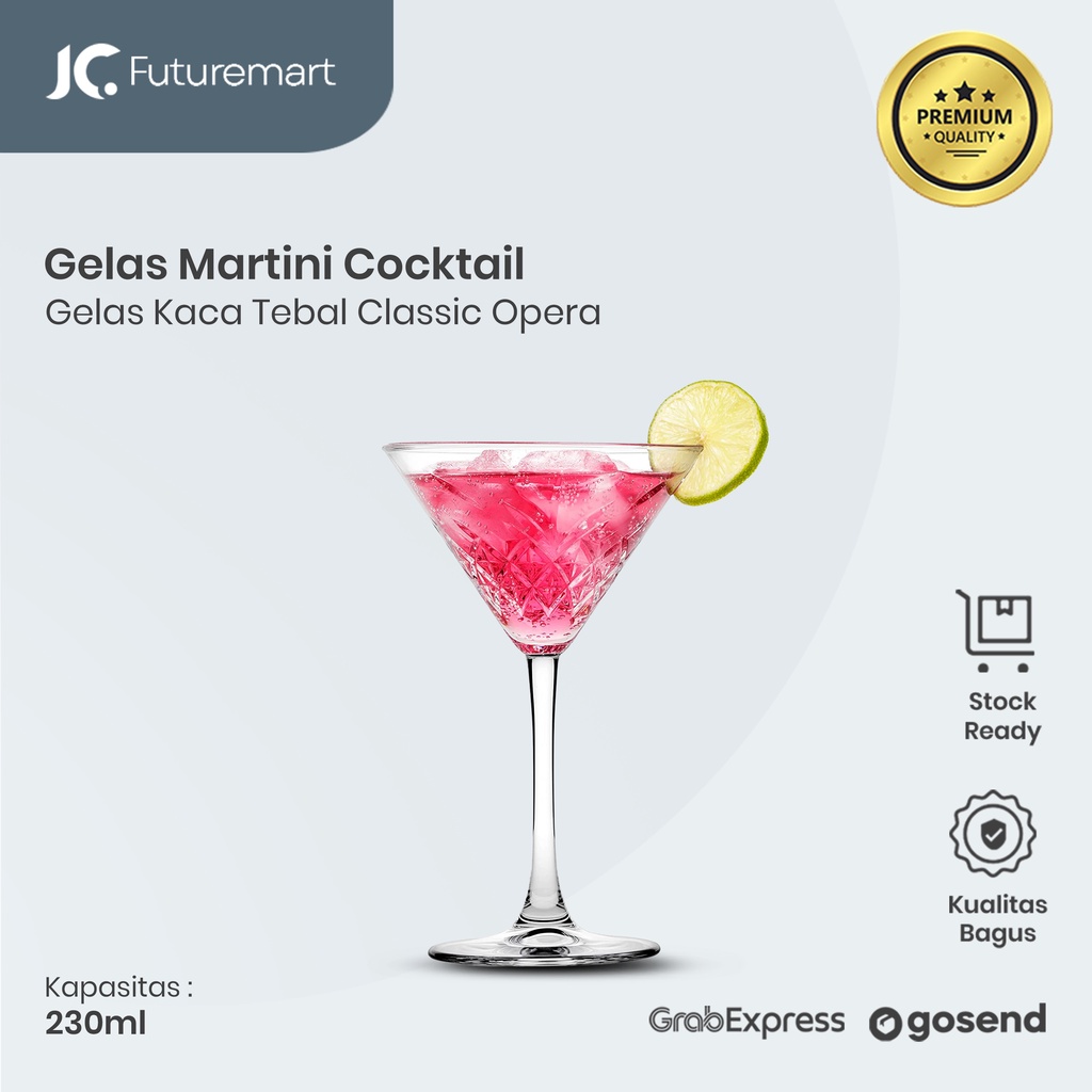 GELAS MARTINI KACA TEBAL COCKTAIL GLASS CLASSIC OPERA 440176 - 230ML