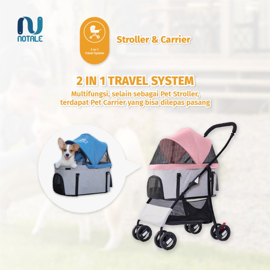 Notale Dogaru Pet Stroller 2 in 1 Foldable NTL-PS101 / PC100