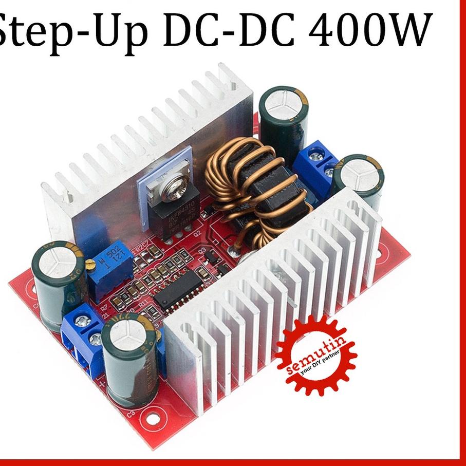 ➻ Step-Up Boost DC-DC 400W / Module Converter Pengganti Constant Current Power Supply / LED Driver ➺