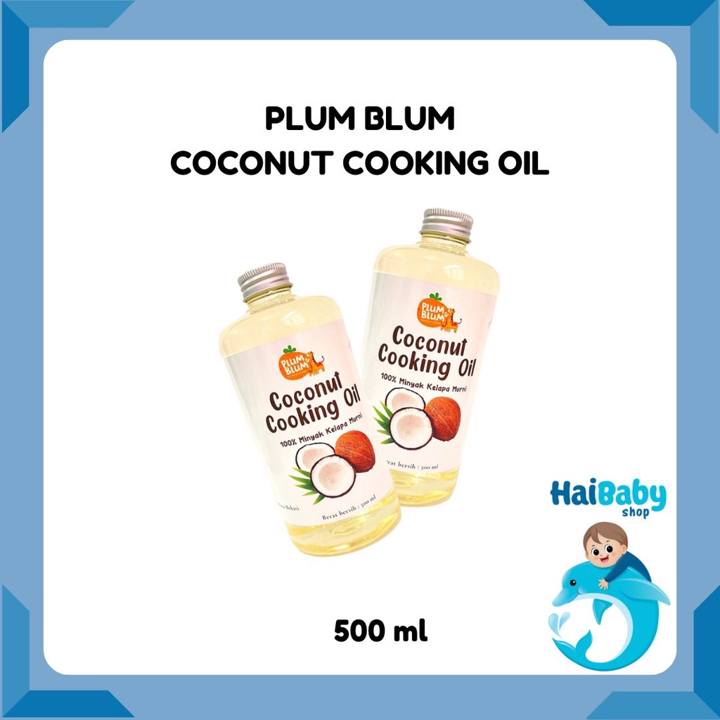 

Plum & Blum Coconut Cooking Oil Minyak MPASI BB Booster - 500 gram