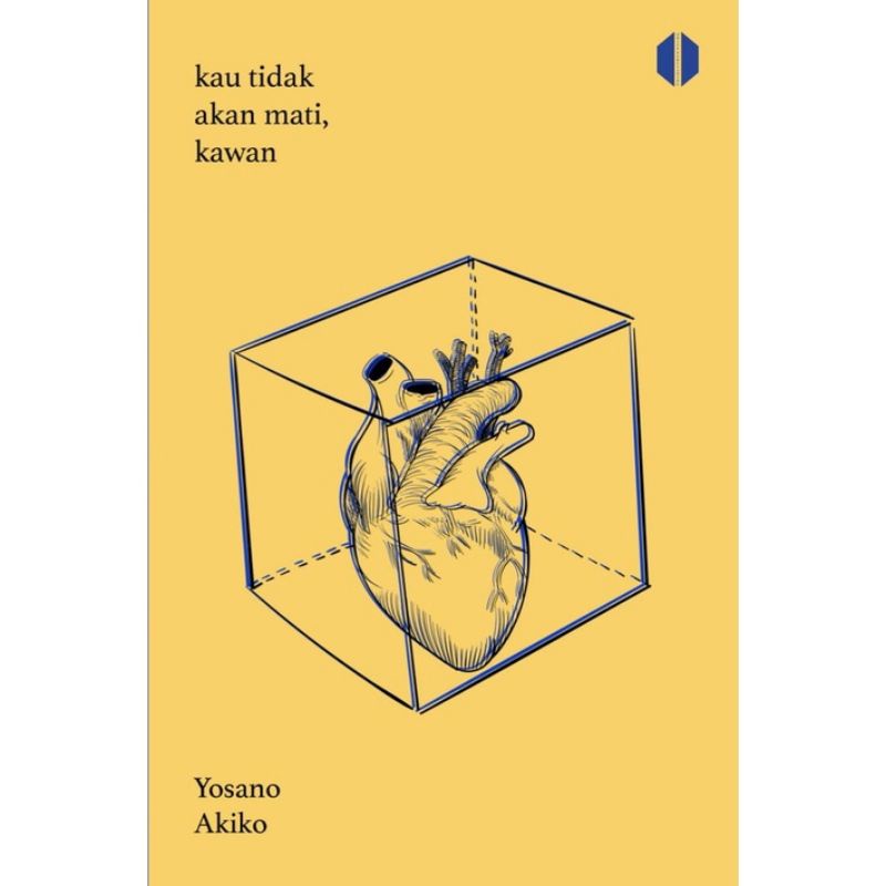Buku Kau Tidak Akan Mati, Kawan - Yosano Akiko