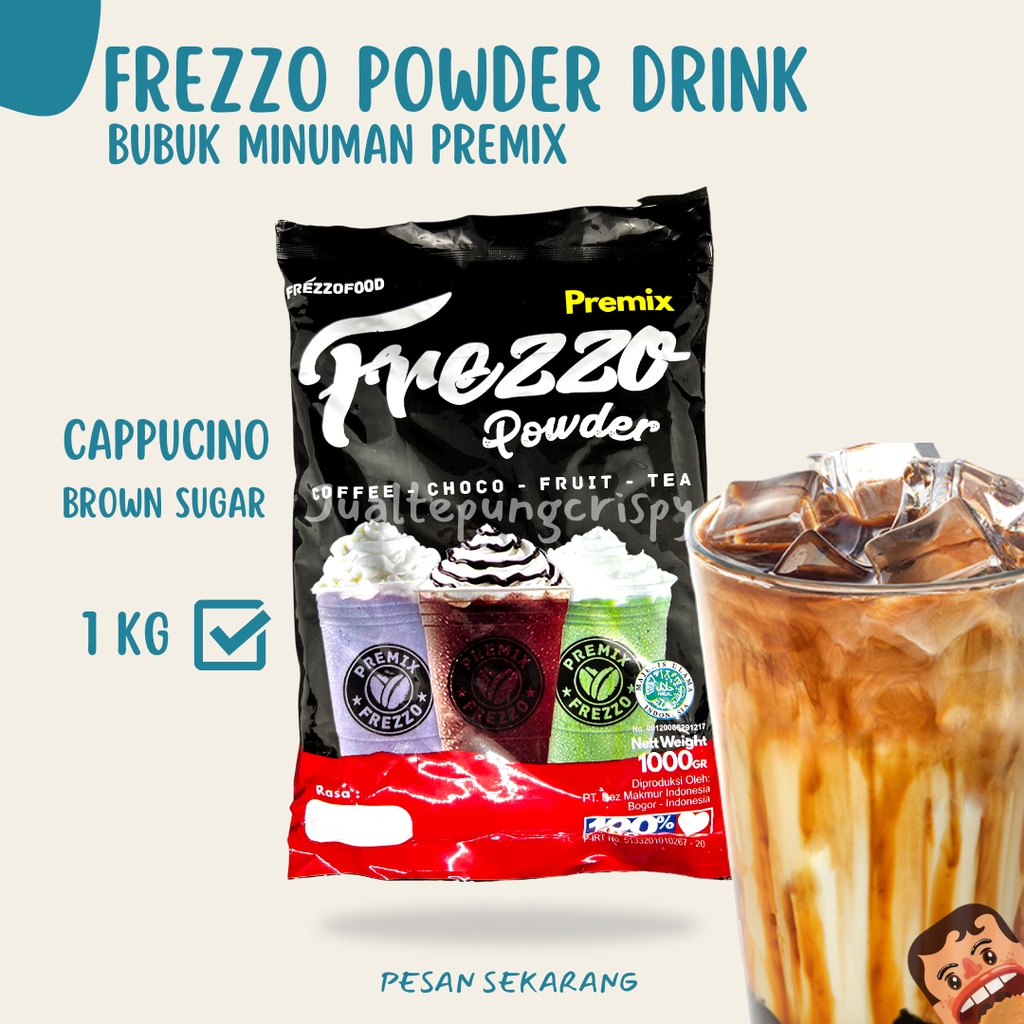 

Frezzo Bubuk Minuman Rasa Cappucino Brown Sugar Powder / Cappucino Brown Sugar Powder Drink 1 Kg