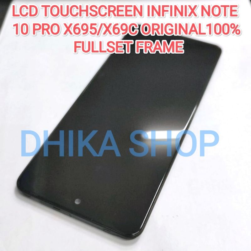 ORIGINAL LCD TOUCHSCREEN INFINIX NOTE 10 PRO X695/X69C ORIGINAL100% + FRAME