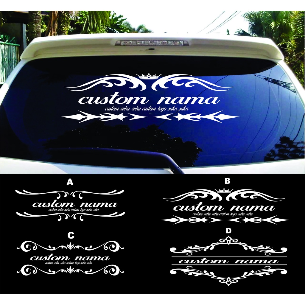 Stiker kaca mobil stiker body mobil costum nama stiker kaca belakang mobil custom