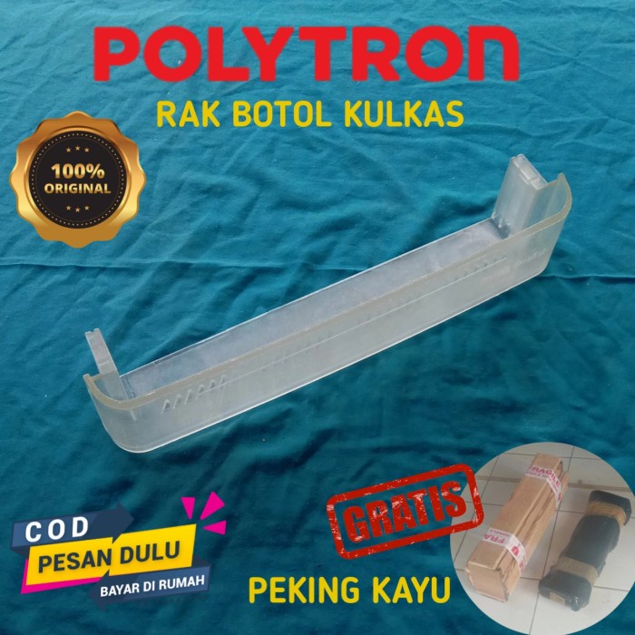:>:>:>:>] RAK BOTOL KULKAS POLYTRON ORIGINAL TYPE LAMAA