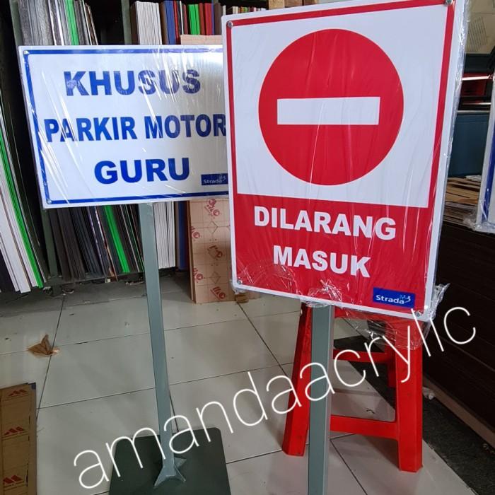 

Terlaris Papan Dilarang Parkir Dll