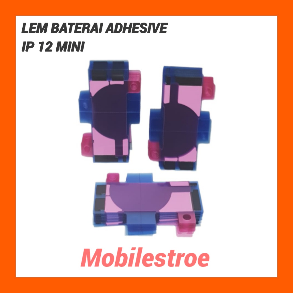 LEM BATERAI ADHESIVE IP 12 MINI