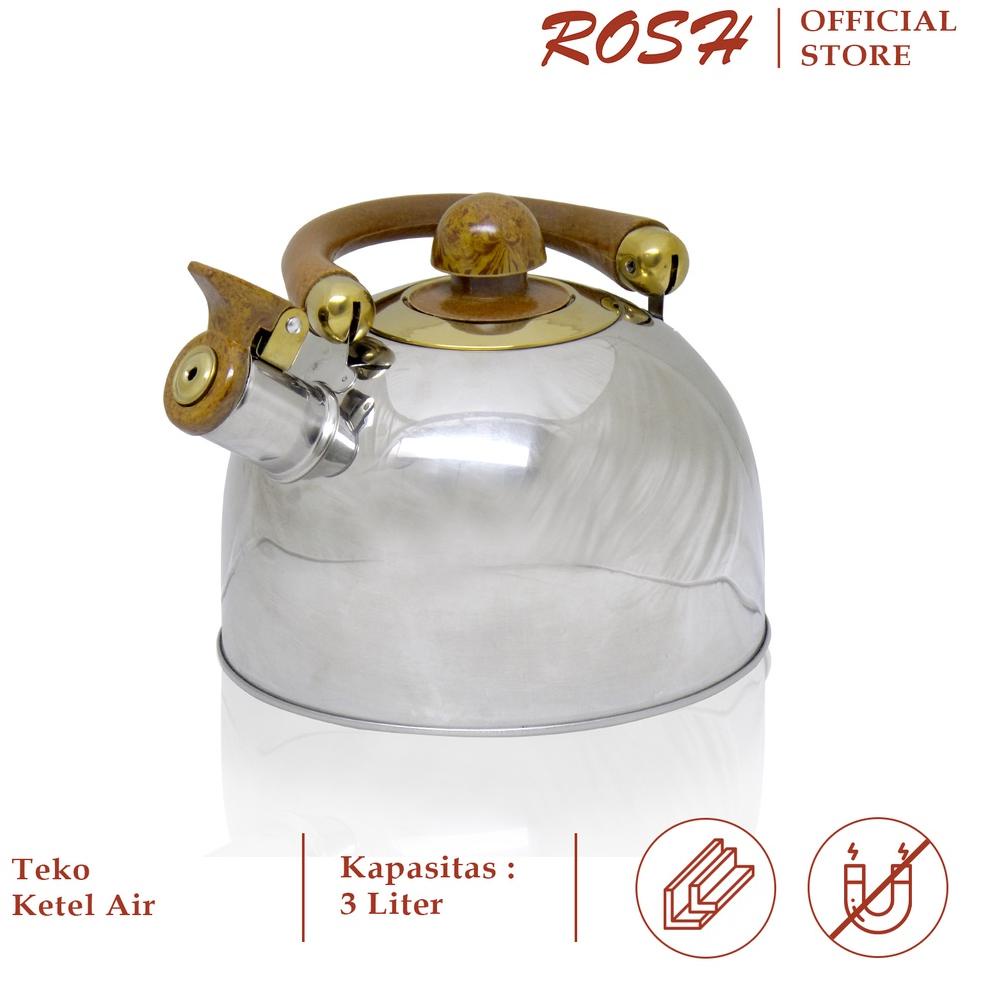 ROSH Teko / Ketel / Ceret 3 Liter Whistling Kettle Wooden Stainless Steel Anti Karat ROS TERBARU