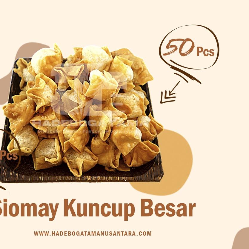 

۝ Siomay Kuncup Besar 500 Buah (BALL) ☉