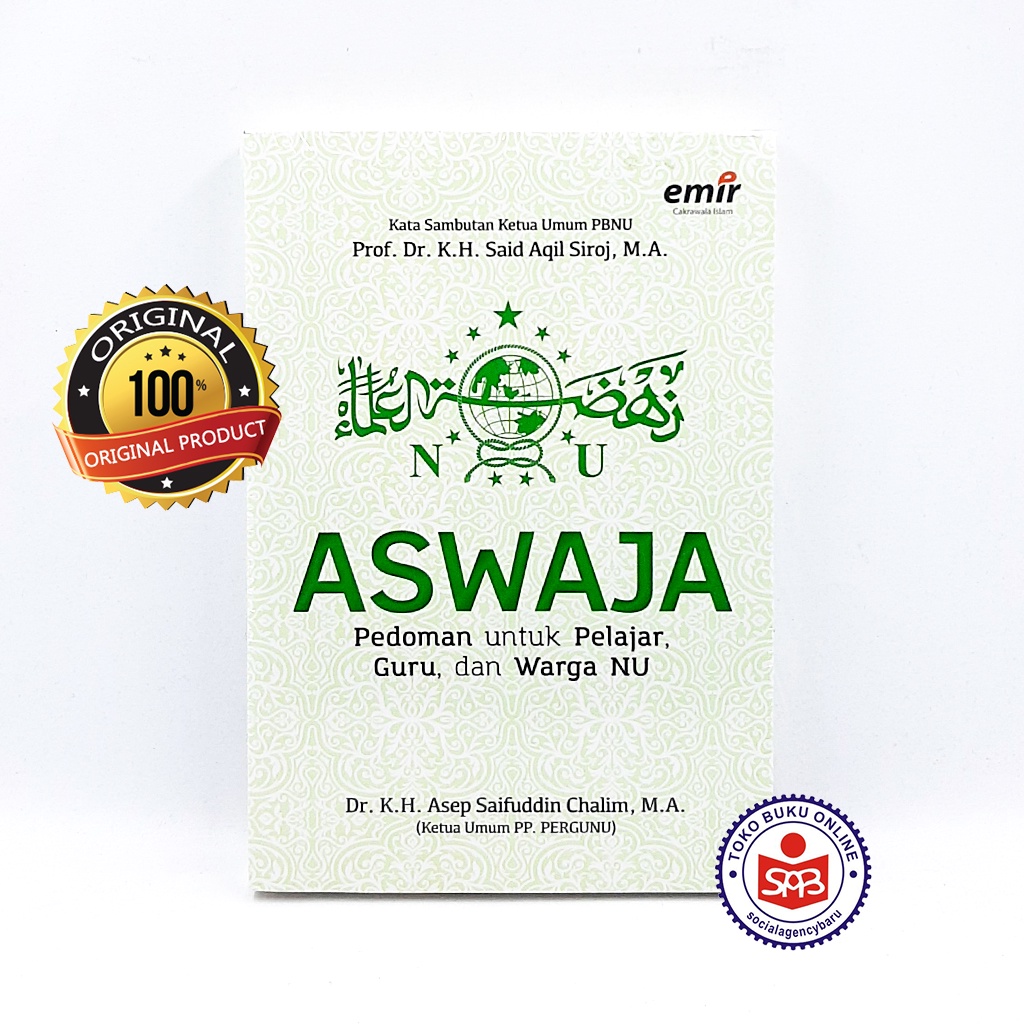 Aswaja Pedoman Untuk Pelajar Guru dan Warga NU - Asep Saifuddin Chalim