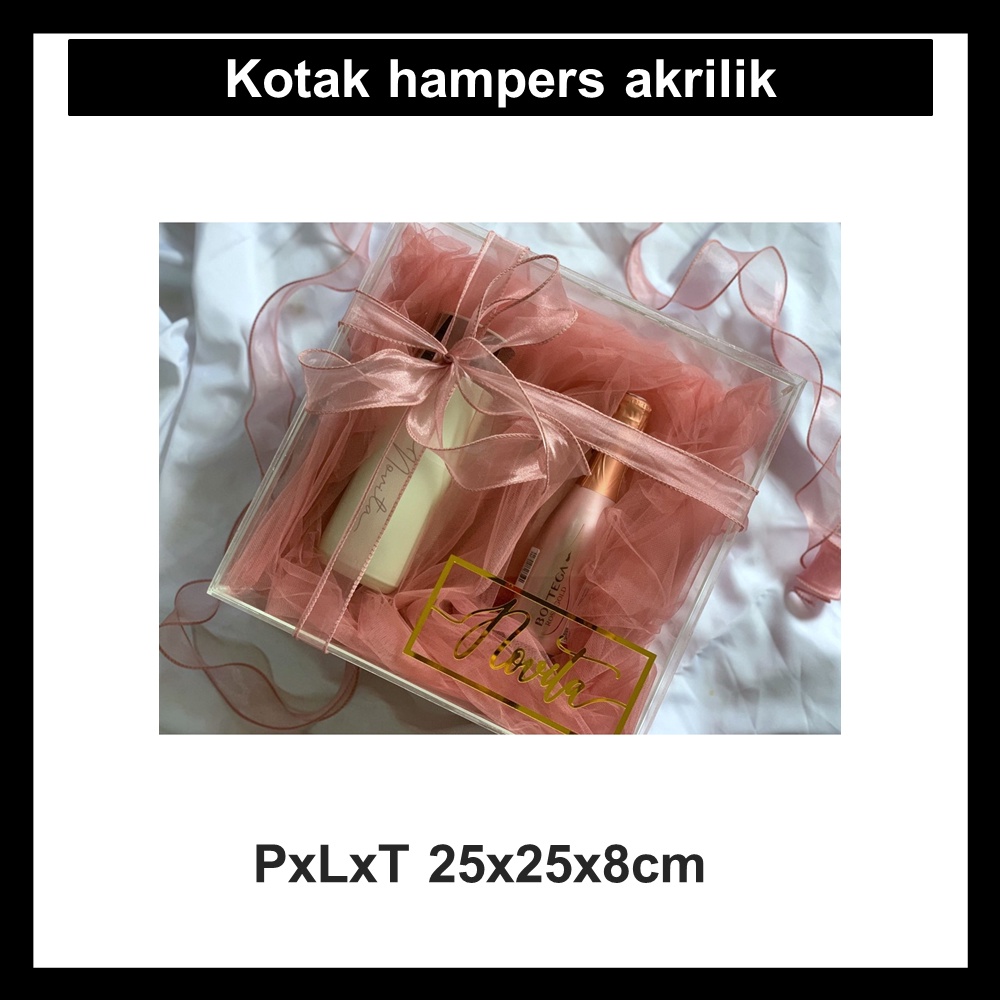 

Kotak Hampers Akrilik PxLxT 25x25x8cm
