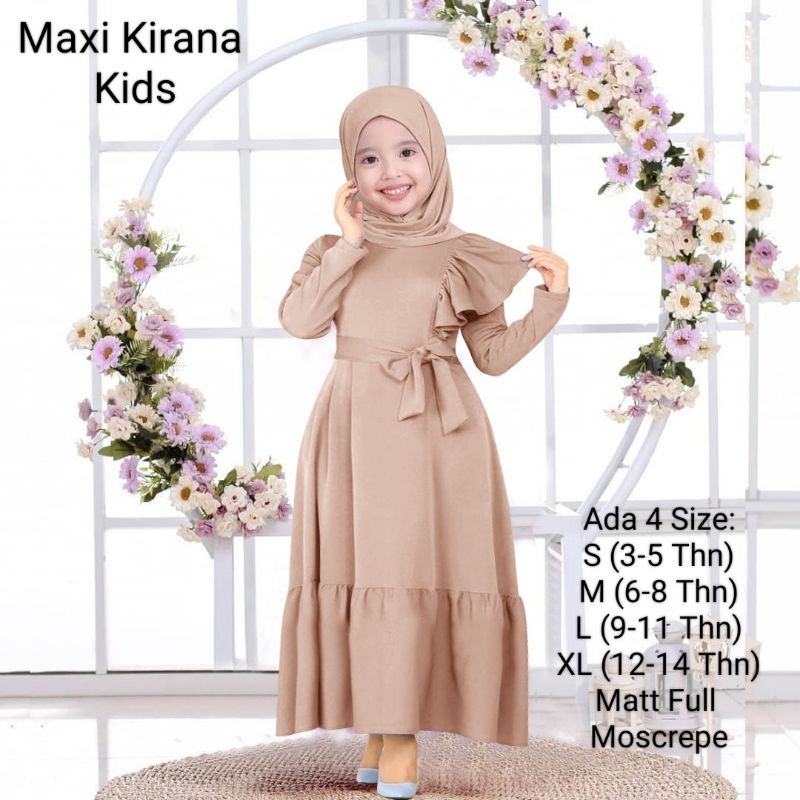 Pakaian Gamis Anak Wanita Dan Remaja Abg Perempuan Model Terbaru Kekinian/Maxi Kirana Kids 3-14 Tahun Matt Full Moscrepe