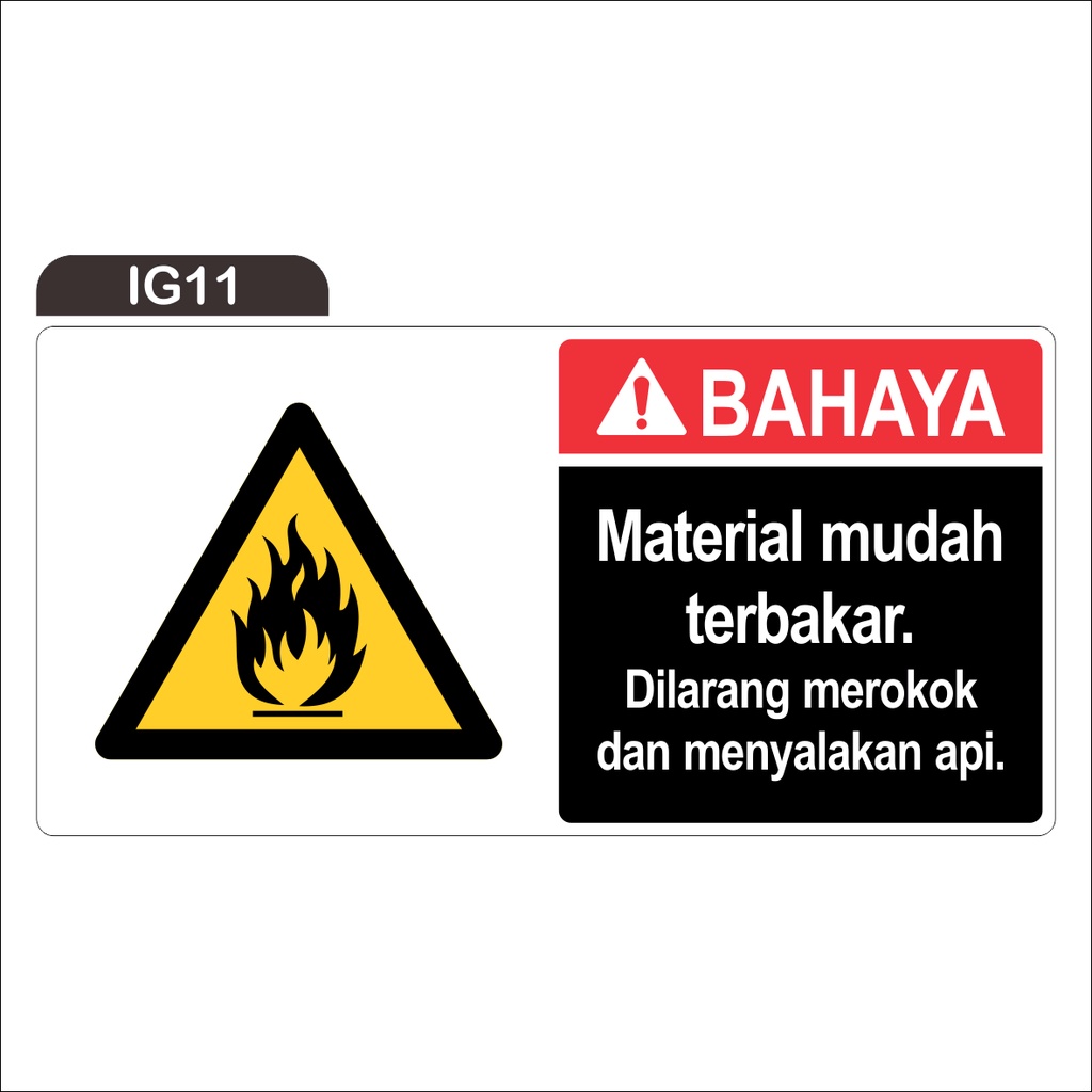 RAMBU BAHAYA MATERIAL MUDAH TERBAKAR