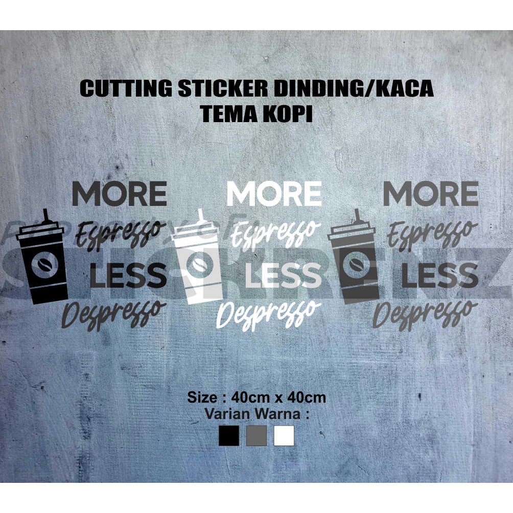 Cutting Sticker Hiasan Dinding Quotes Coffee/Kopi 04