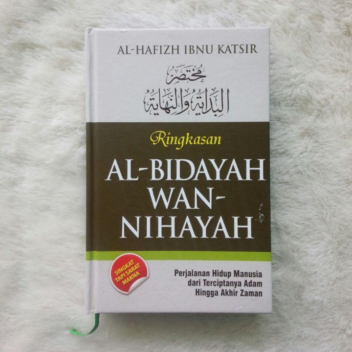 

Buku Ringkasan Al Bidayah Wan Nihayah Penerbit : Pustaka As-Sunnah