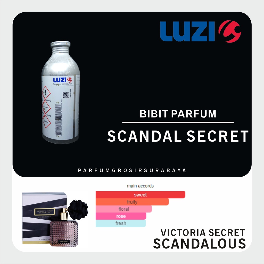 Bibit Parfum - SCANDAL SECRET | Scandalous | Luzi | 500gr Segel