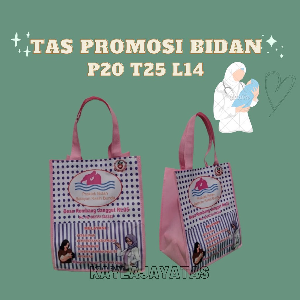 TAS PROMOSI BIDAN / TAS SOUVENIR BIDAN PERSALINAN