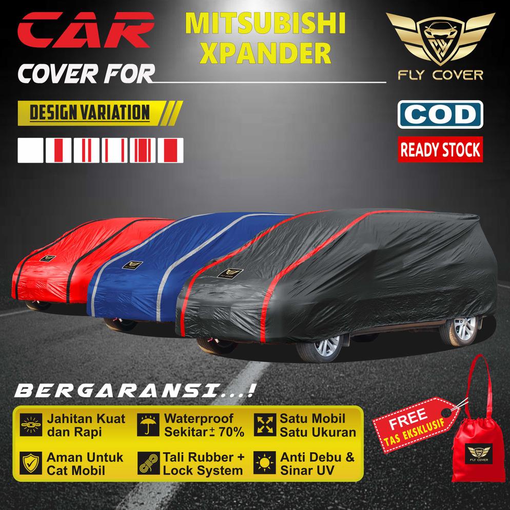 Body Cover Mobil Mitsubishi XPANDER / Sarung Mobil Expander Ultimate Exceed Cross LS Sport / Selimut