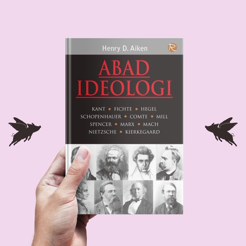 Abad Ideologi - Henry D. Aiken