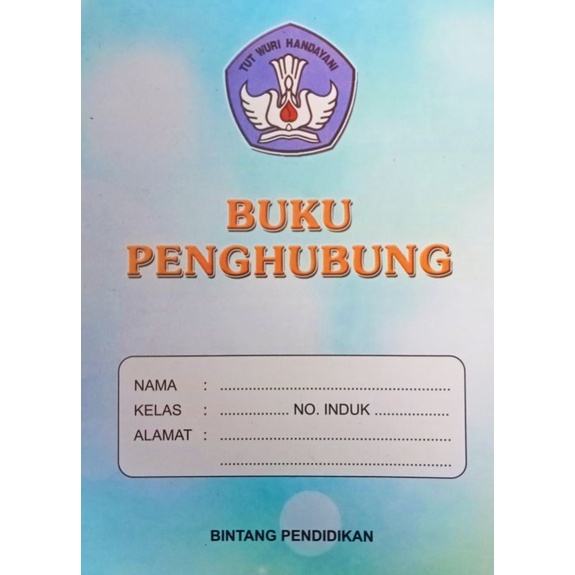 BUKU PENGHUBUNG TK SD TIDAK BISA MENGGANTI LOGO
