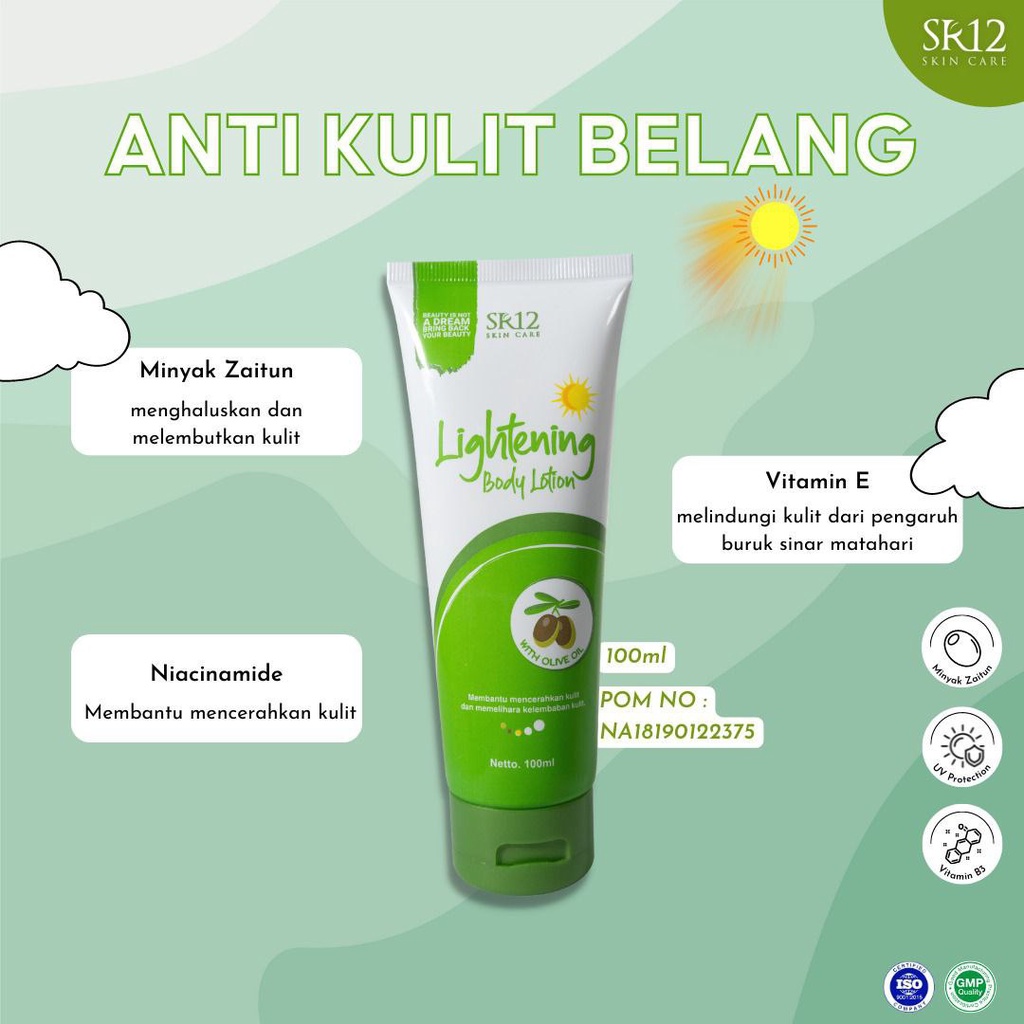 LIGHTENING BODY LOTION DAY SR12 with Olive Oil Body Lotion / Anti UV / Lotion Pencerah / SPF 30+++