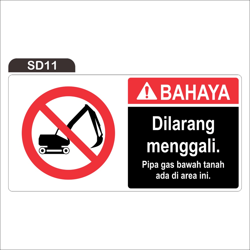 

RAMBU DILARANG MENGGALI PIPA GAS (STICKER ONLY)