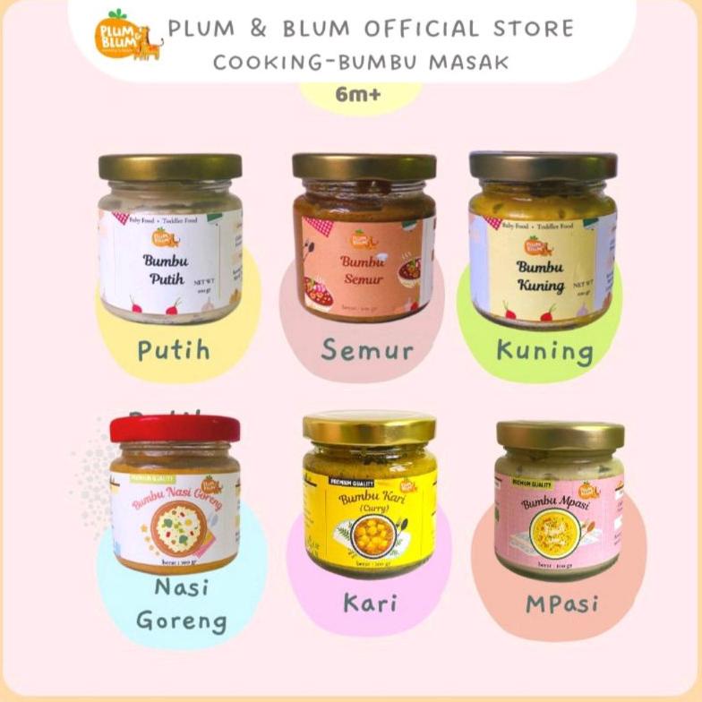 

8.8 Product HOT Plum and Blum Plum & Blum Bumbu MPASI Bumbu Kuning Bumbu Putih Bumbu Kare Bumbu Nasi Goreng Bumbu Semur Nasi Goreng Bumbu MPASI