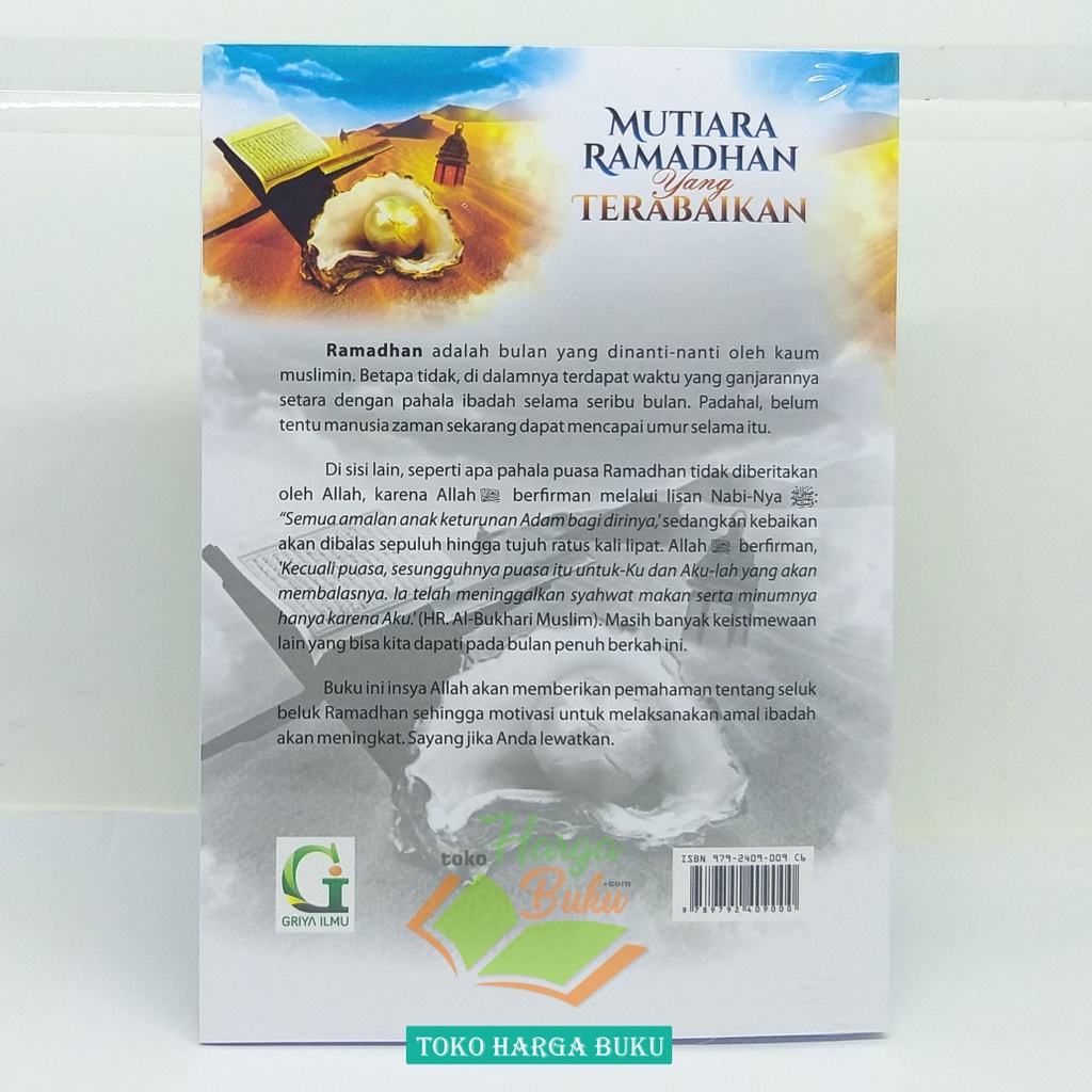Mutiara Ramadhan Yang Terabaikan Karya Ibnu Rajab Al-Hanbali Nasihat Puasa Romadon Ramadan Penerbit Griya Ilmu GI